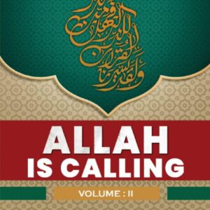 Allah is Calling Volume II